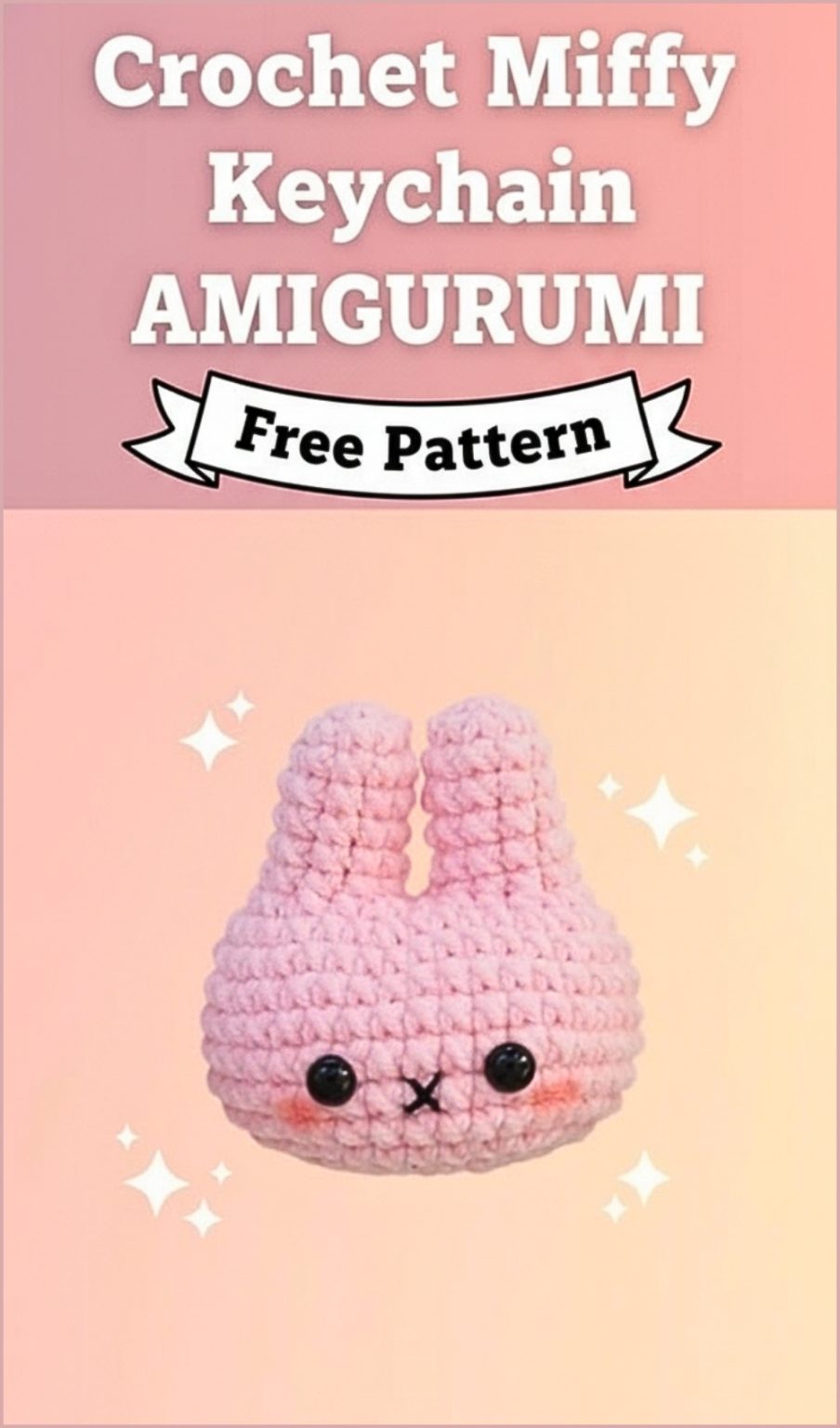 Adorable Miffy Keychain Crochet Vesion Step By Step Guide - Amigurumiy