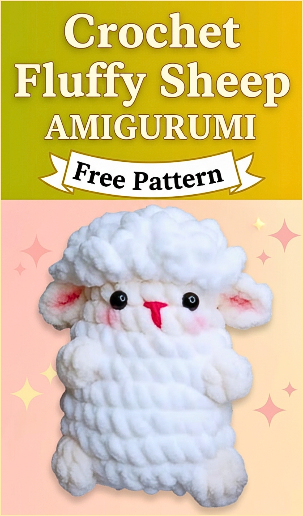 Fluffy Cute Crochet Sheep Amigurumi Pattern