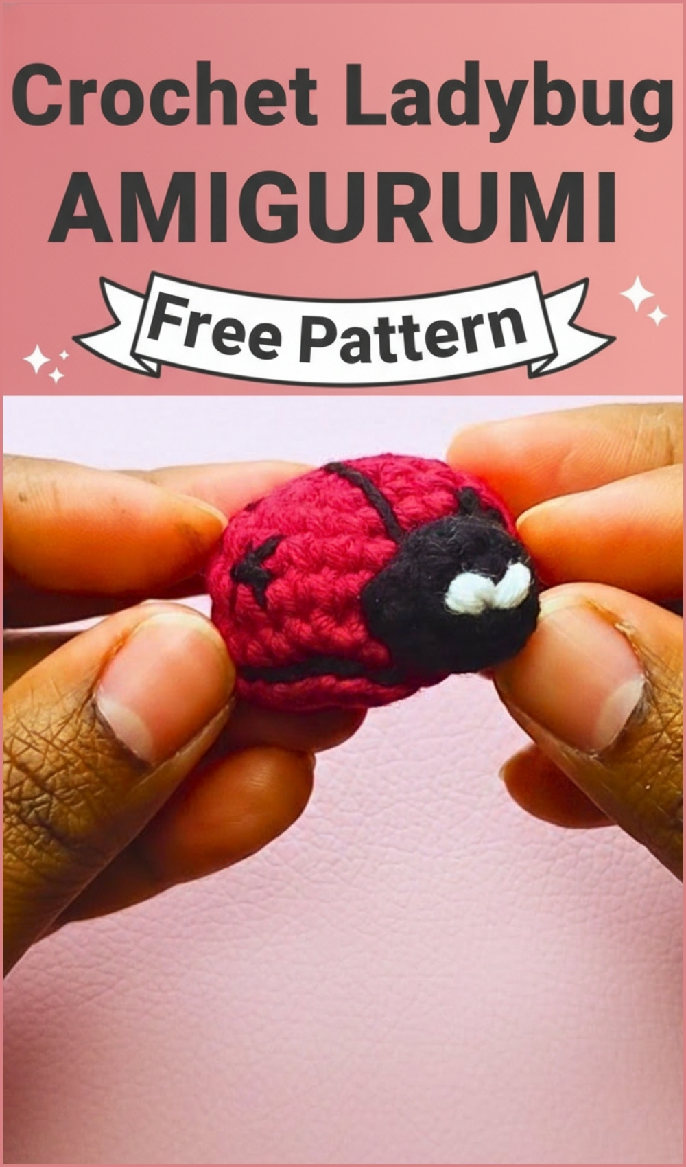 Easy Crochet Ladybug Pattern Free You’ll Love To Make
