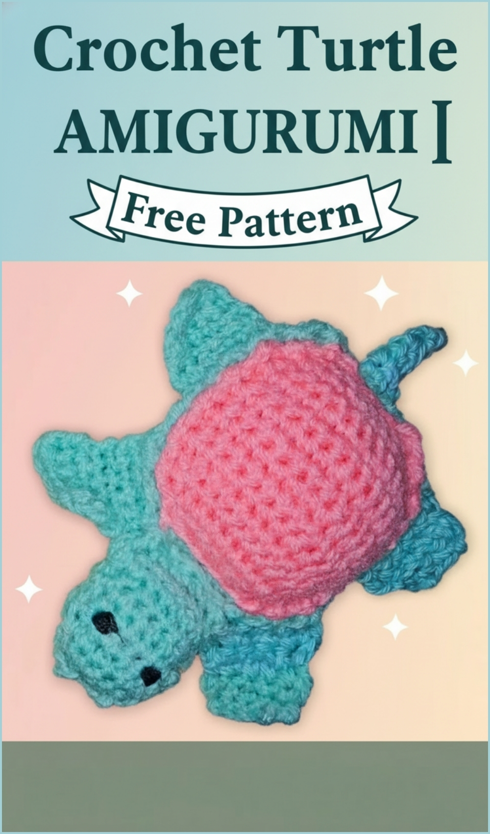 Easy Crochet Turtle Pattern Free Amigurumi For Beginners