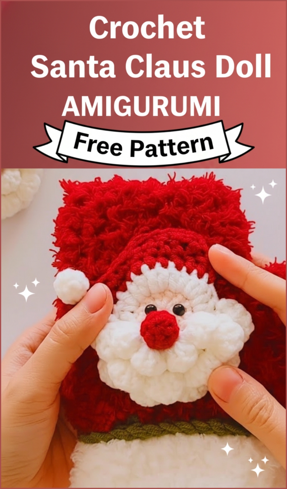 Handmade Crochet Santa Claus Doll Pattern For Christmas Décor