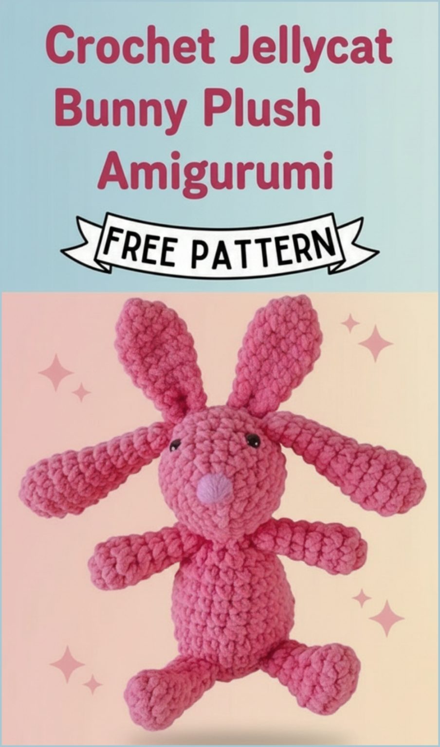 Mini Jellycat Bunny Crochet Plush Free Pattern You’ll Love To Make ...