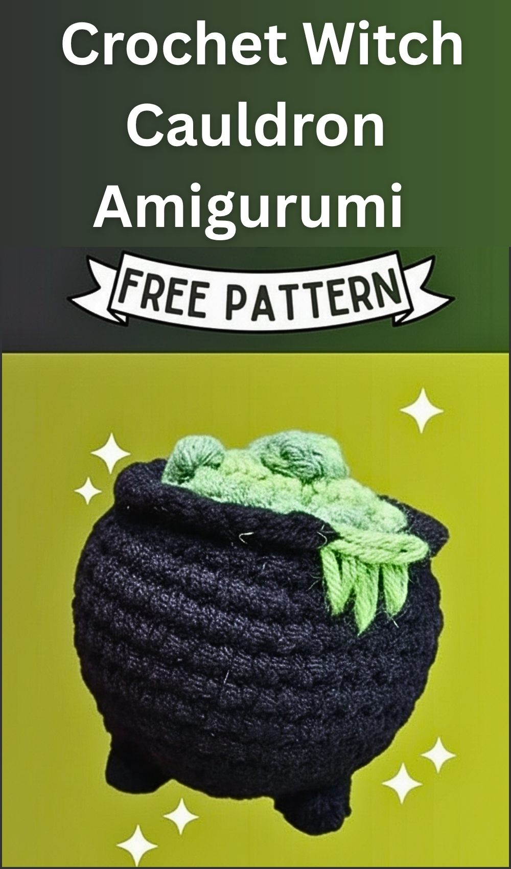 Easy No Sew Crochet Witch Cauldron Pattern With Bubbling Brew