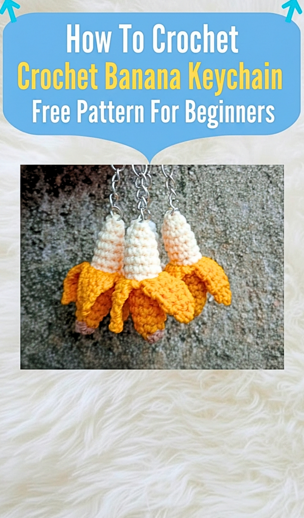 How To Crochet Banana Keychain Free Pattern For Beginners