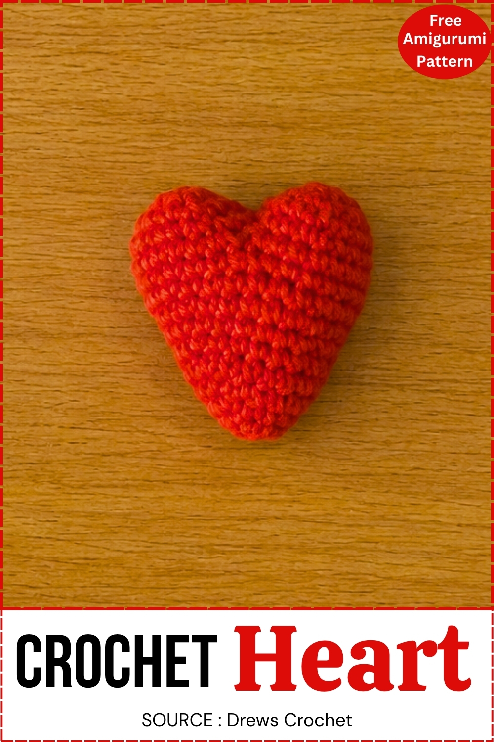Copy of CROCHET Heart Free Amigurumi Pattern
